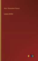 Lusus erotici