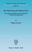 Der Tarifvertrag ALS Exklusives Gut