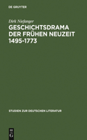 Geschichtsdrama Der Frühen Neuzeit 1495-1773