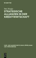 Strategische Allianzen in der Kreditwirtschaft