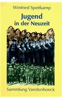 Jugend in Der Neuzeit