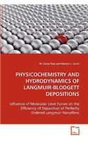 Physicochemistry and Hydrodynamics of Langmuir-Blodgett Depositions