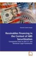 Receivables Financing in the Context of ABS Securitization