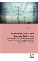 Decentralization and Poverty Reduction