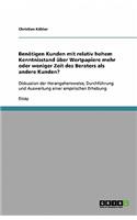 Benötigen Kunden mit relativ hohem Kenntnisstand über Wertpapiere mehr oder weniger Zeit des Beraters als andere Kunden?