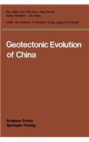 Geotectonic Evolution of China