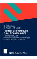 Fairness Und Vertrauen in Der Finanzberatung