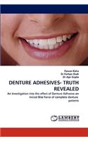 Denture Adhesives- Truth Revealed