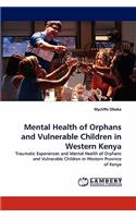 Mental Health of Orphans and Vulnerable Children in Western Kenya