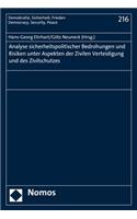 Analyse Sicherheitspolitischer Bedrohungen Und Risiken Unter Aspekten Der Zivilen Verteidigung Und Des Zivilschutzes