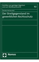 Der Streitgegenstand Im Gewerblichen Rechtsschutz