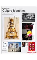 Introducing: Culture Identities: Design for Museums, Theaters, and Cultural Institutions