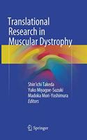 Translational Research in Muscular Dystrophy