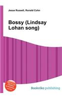 Bossy (Lindsay Lohan Song)