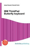 IBM ThinkPad Butterfly Keyboard