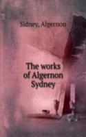 works of Algernon Sydney