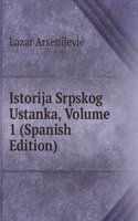 Istorija Srpskog Ustanka, Volume 1 (Spanish Edition)