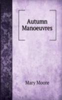 Autumn Manoeuvres