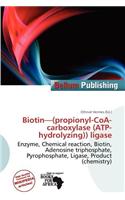 Biotin-(Propionyl-Coa-Carboxylase (Atp-Hydrolyzing)) Ligase: (English)