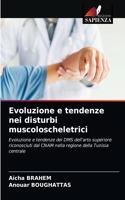 Evoluzione e tendenze nei disturbi muscoloscheletrici