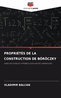 Propriétés de la Construction de Böröczky