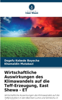Wirtschaftliche Auswirkungen des Klimawandels auf die Teff-Erzeugung, East Shewa - ET