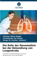 Die Rolle der Nanomedizin bei der Behandlung von Lungenkrebs