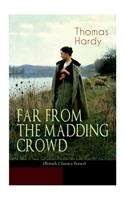 FAR FROM THE MADDING CROWD (British Classics Series)