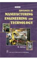 Advances in Manufacturing Engineering and Technology