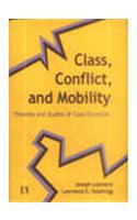 Class, Conflict, And Mobility