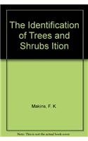 Identification Of Trees And Shrubs/2nd Edn.