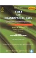 TMJ and Craniofacial Pain Diagnosis and Management