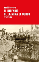 Incendio de la Mina El Bordo, El