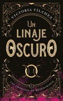 Un Linaje Oscuro (Las Crónicas de Ravenswood I)