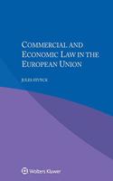 Commercial and Economic Law in the European Union