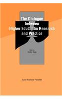 The Dialogue between Higher Education Research and Practice