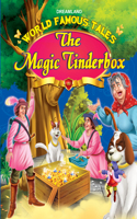 World Famous Tales - The Magic Tinderbox