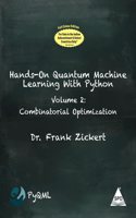 Hands-On Quantum Machine Learning with Python, Volume -2 (Full Colour Edition)