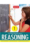 The Official Olympiads' Book of Reasoning: Class 1