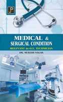 Medical and Surgical Condition Relevant to O.T. Technician for Nursing & Paramedical Students.