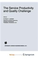 The Service Productivity and Quality Challenge
