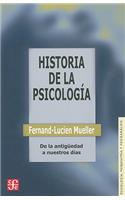 Historia de la Psicologia: de la Antiguedad A Nuestros Dias