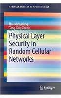 Physical Layer Security in Random Cellular Networks