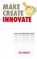 Make, Create, Innovate