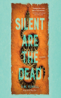 Silent Are the Dead