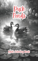 Duck Ponds Adult Coloring Book Grayscale Images By TaylorStonelyArt