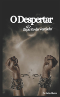 O Despertar do Espírito da Verdade