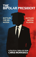 Bipolar President