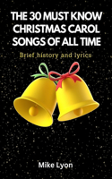 30 Must Know Christmas Carol Songs of All Time