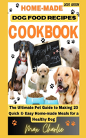 Home-Made Dog Food Recipe Cookbook